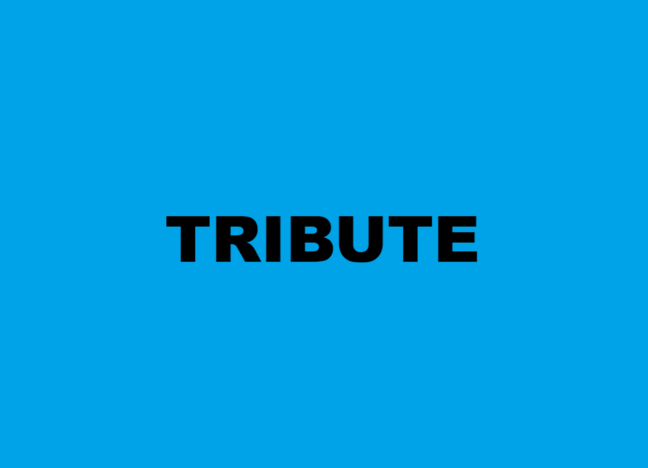 Tribute